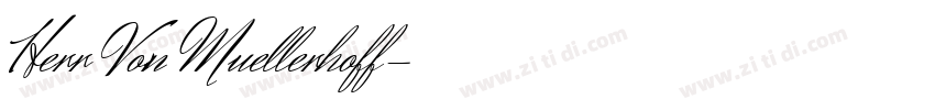Herr Von Muellerhoff字体转换